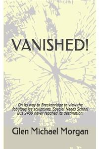Vanished!