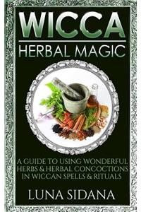 Wicca Herbal Magic