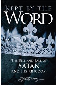 Kept By The Word