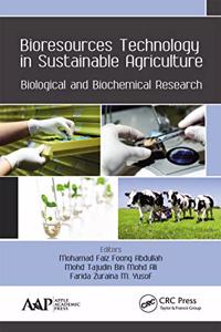 Bioresources Technology in Sustainable Agriculture