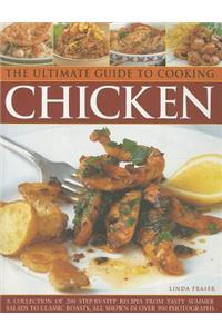 Ultimate Guide to Cooking Chicken