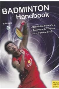Badminton Handbook: Training, Tactics, Competition