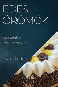 Édes örömök