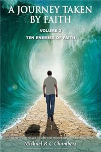 Journey Taken By Faith Volume 2