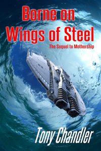 Borne on Wings of Steel