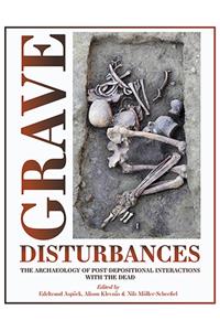 Grave Disturbances
