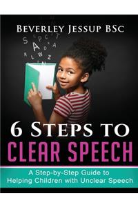 6 Steps to Clear Speech