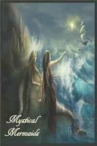 Mystical Mermaids
