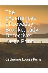 The Experiences of Loveday Brooke, Lady Detective