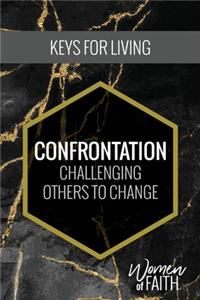 Women of Faith: Confrontation