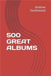 500 Great Albums