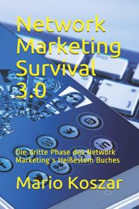 Network Marketing Survival 3.0