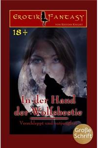 In Der Hand Der Wolfsbestie