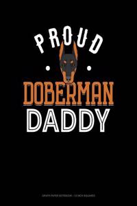 Proud Doberman Daddy