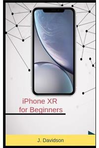 iPhone Xr for Beginners