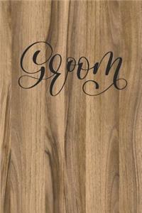 Groom Notebook Journal