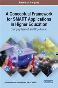 Conceptual Framework for SMART Applications in Higher Education