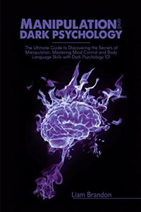 Manipulation and Dark Psychology