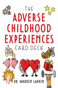 Adverse Childhood Experiences Card Deck