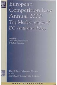 European Competition Law Annual: The Modernisation of EC Antitrust Policy