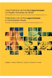 Preliminary List of the Leguminosae in Northeastern Brazil
