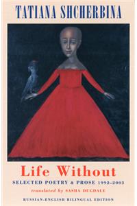 Life Without