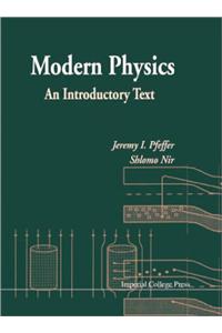 Modern Physics: An Introductory Text