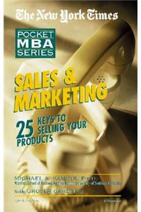 Sales & Marketing: 25 Keys to Selling Your Products