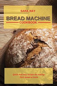 Bread Machine Cookbook