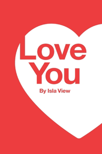 Ten Thousand I Love You's: A Novelty Book