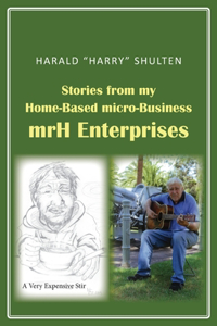 Stories from my Home-Based micro-Business