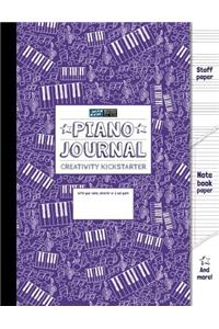 Piano Journal and Creativity Kickstarter (Purple): Staff Paper, Manuscript Paper, Notebook Paper For Notes Lyrics and Music, Songwriting, Creative ... Music Method (8.5x11) (80 pages): Volume 6