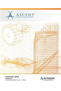 AutoCAD 2019: Advanced (Metric Units): Autodesk Authorized Publisher