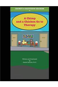 A Chimp and a Chicken Go to Therapy