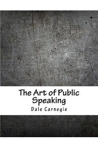 The Art of Public Speaking