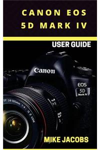 Canon EOS 5D Mark IV Camera User Guide