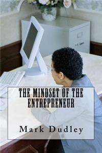 Mindset of the Entrepreneur