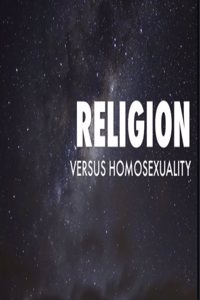 Religion verses Homosexuality