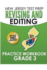 NEW JERSEY TEST PREP Revising and Editing Practice Workbook Grade 3