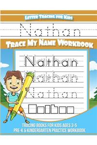 Letter Tracing for Kids Nathan Trace my Name Workbook