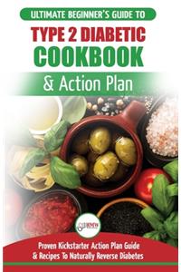 Type 2 Diabetes Cookbook & Action Plan