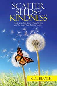 Scatter Seeds of Kindness