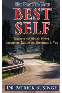 Road to Your Best Self