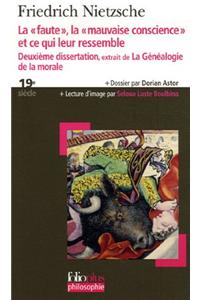 La Faute, LA Mauvaise Conscience ET CE Qui Leur Ressemble