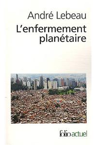 Enfermement Planetaire