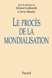 Le Procès de la mondialisation