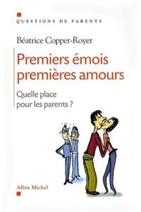 Premiers Emois, Premieres Amours