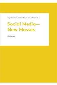 Social Media-New Masses