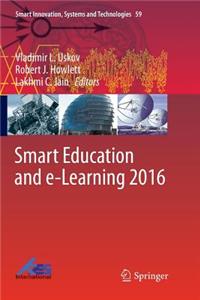 Smart Education and E-Learning 2016