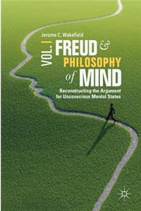 Freud and Philosophy of Mind, Volume 1